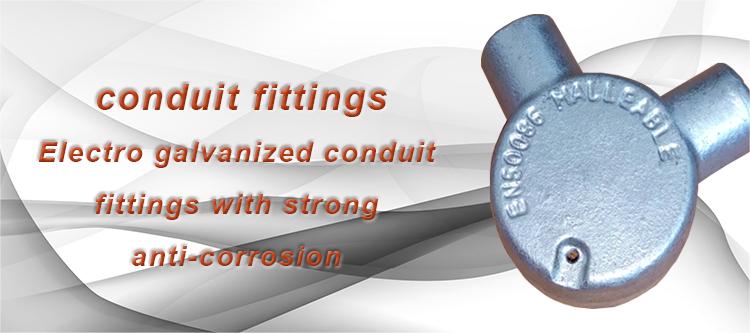 Conduit fittings 1